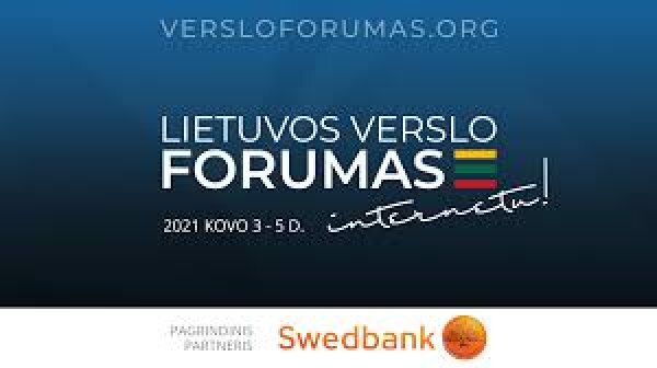 Lietuvos Verslo Forumas - didžiausias verslo bendruomenės susitikimas internete