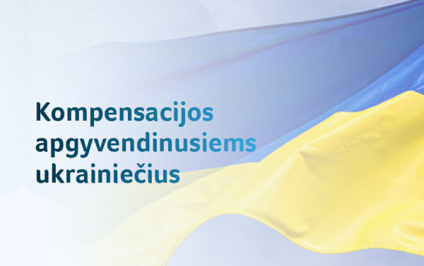 Nuo karo pabėgusius ukrainiečius priėmusiems gyventojams ir verslui – kompensacija