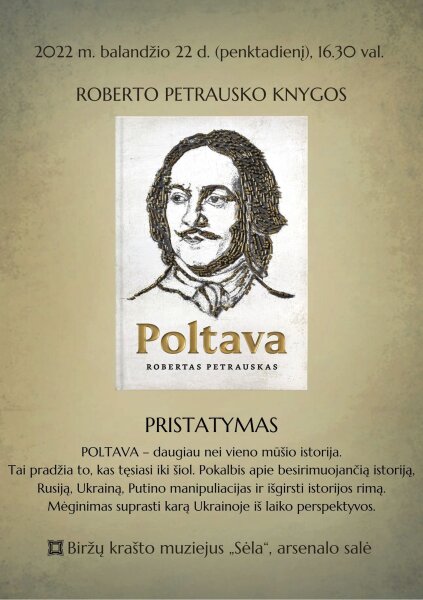 Kviečiame į Roberto Petrausko knygos „Poltava“ pristatymą!