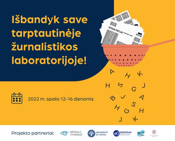 NAUJOS GALIMYBĖS JAUNIEMS ŽURNALISTIKOS TALENTAMS: SKELBIAMA ATRANKA Į TARPTAUTINĘ ŽURNALISTIKOS...