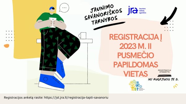 Paskebta R E G I S T R A C I J Ą į Jaunimo savanoriškos tarnybos programos m. II-ojo pusmečio...