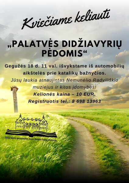 Ekskursija „Palatvės didžiavyrių pėdomis“