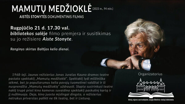Viešojoje bibliotekoje bus pristatomas dokumentinis filmas „Mamutų medžioklė“
