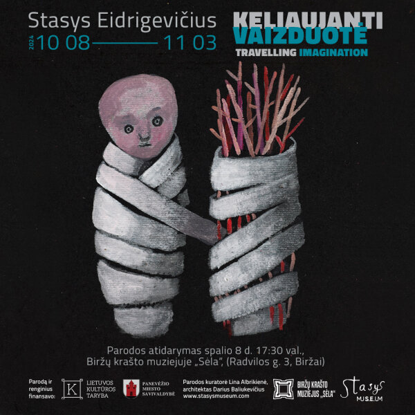 Į Biržus atkeliauja menininkas Stasys Eidrigevičius su paroda „Keliaujanti vaizduotė“ !