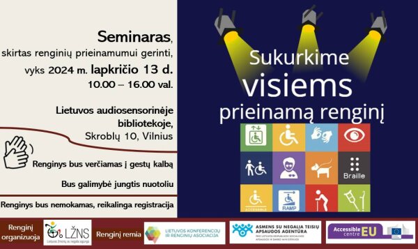 Lietuvos žmonių su negalia sąjunga kviečia į seminarą „Sukurkime visiems prieinamą renginį!"