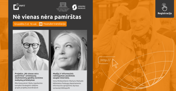 Projektas „Nė vienas nėra pamirštas“ kviečia į nuotolinę paskaitą!
