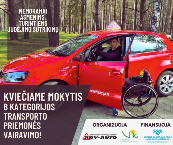 Asmenys, turintys judėjimo negalią, kviečiami nemokamai mokytis B kategorijos transporto...