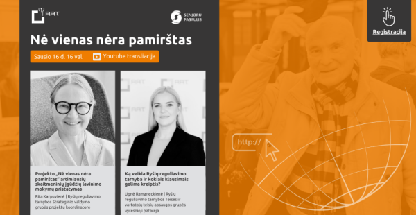 Ryšių reguliavimo tarnybos projektas „Nė vienas nėra pamirštas“ kviečia į nuotolinę paskaitą!