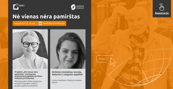 Projektas „Nė vienas nėra pamirštas“ kviečia į nuotolinę paskaitą!