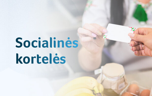Svarbi informacija socialines korteles turintiems gyventojams