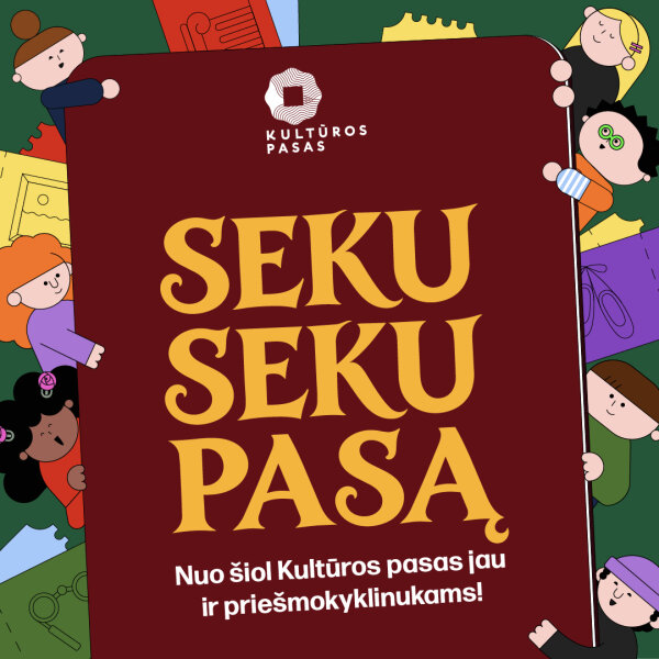 Kultūros pasu jau gali naudotis ir pagal priešmokyklinio ugdymo programą ugdomi vaikai